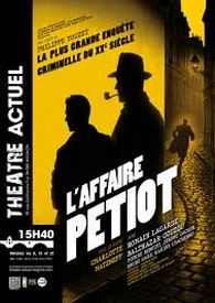 L'affaire Petiot - informations et critique de la pièce