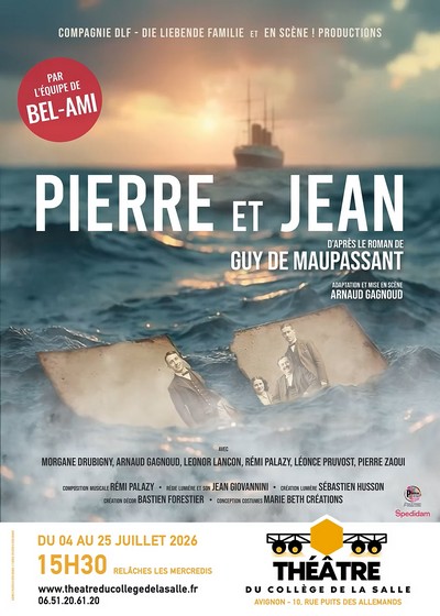 Affiche du spectacle Pierre et Jean - Avignon 2026 Théâtre du Collège de la salle