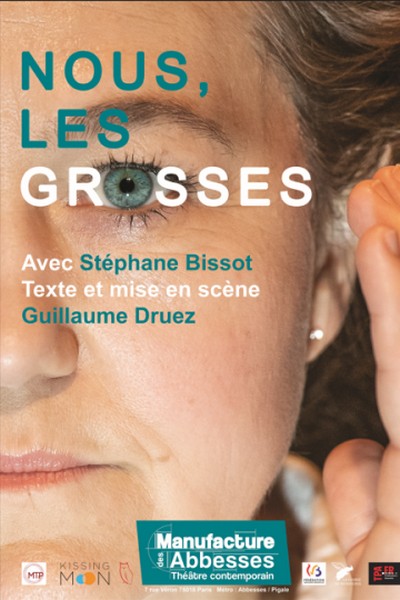 Affiche du spectacle Nous les grosses à Paris